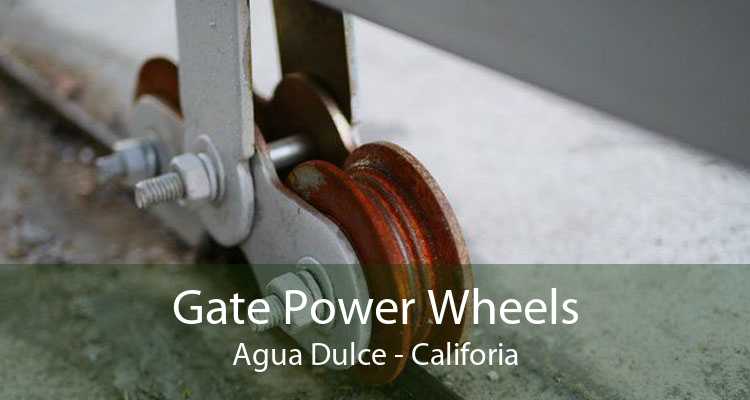 Gate Power Wheels Agua Dulce - Califoria